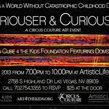 Curiouser & Curiouser Circus Couture Art Event, Las Vegas, NV 2013