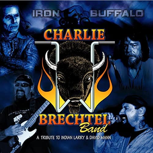 The Charlie Brechtel Band Iron Buffalo Album Cover