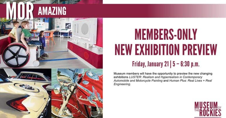 Museum of the Rockies Museum Member-Only New Exhibition Preview, Jan 21, 2022