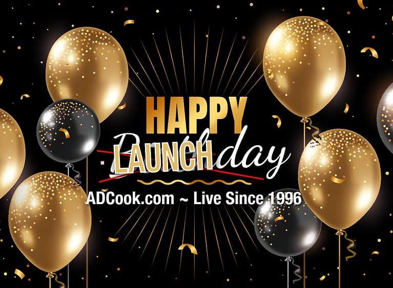 Happy Launch Day 2022 - ADCook.com live since 1996